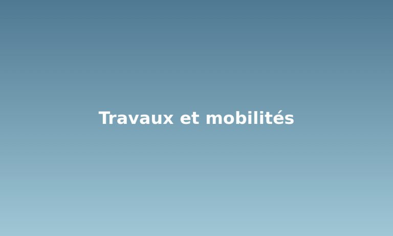 travaux